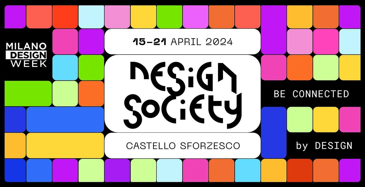 DESIGN SOCIETY | Milano Design Week 2024