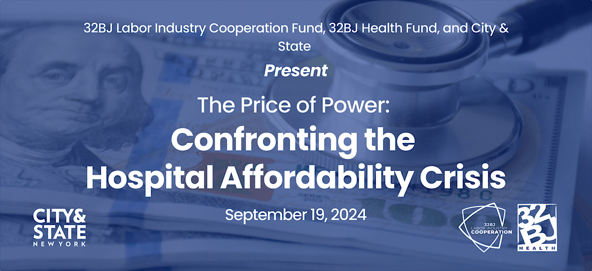 The Price of Power: Confronting the Hospital Affordability Crisis