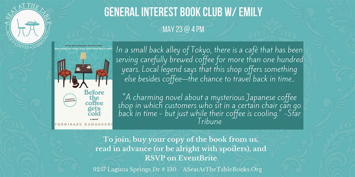 General Interest Book Club w\/ Emily: Before the Coffee Gets Cold