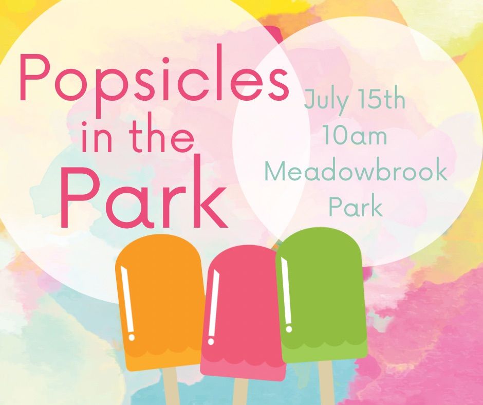 Popsicles in the Park 