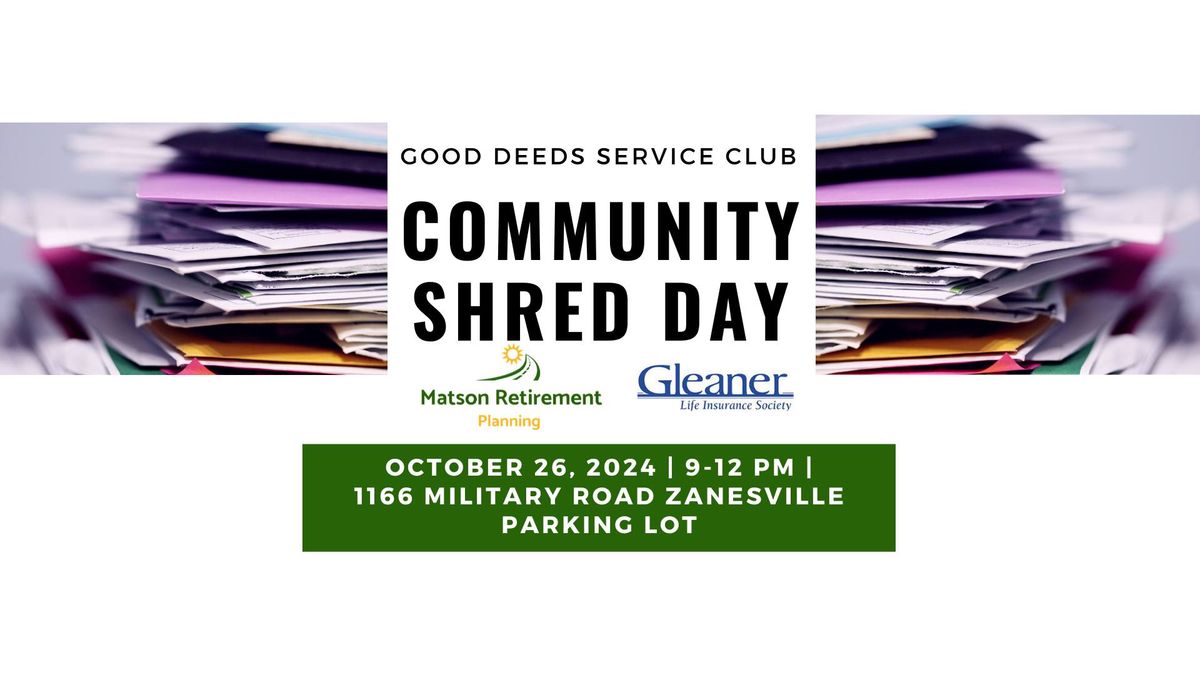 Good Deeds Community Shred Day