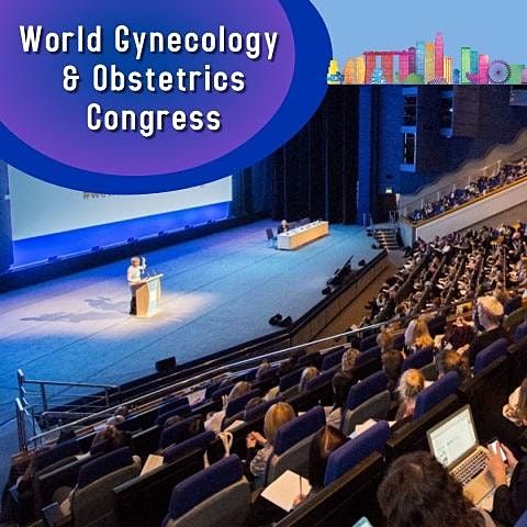 World Gynecology & Obstetrics Congress
