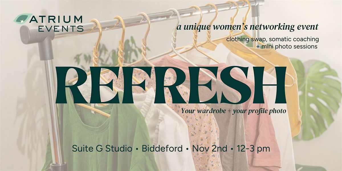 Refresh - clothing swap, image coaching + mini photo sessions