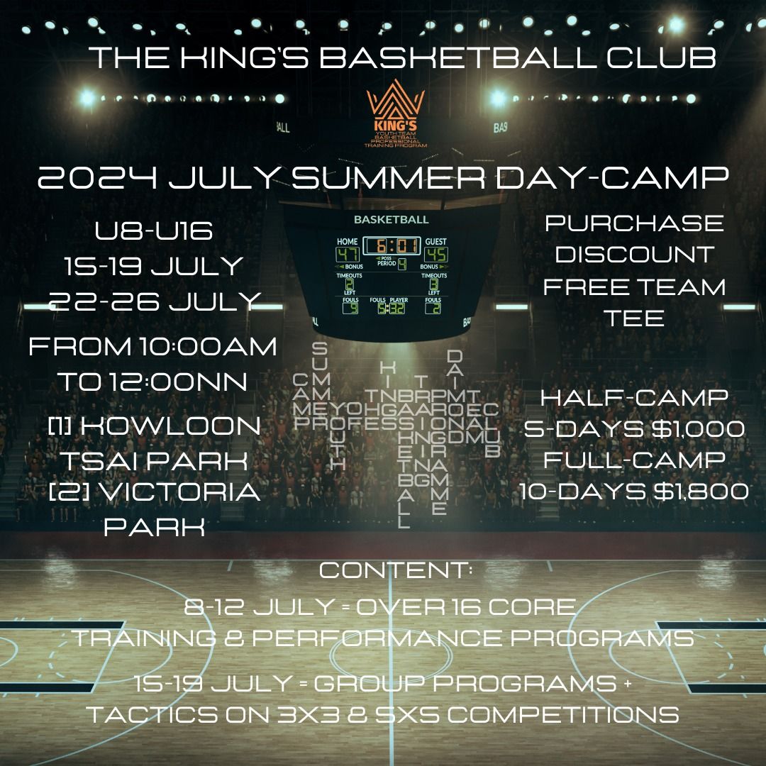 2024 HK Summer Basketball Game Day-Camp