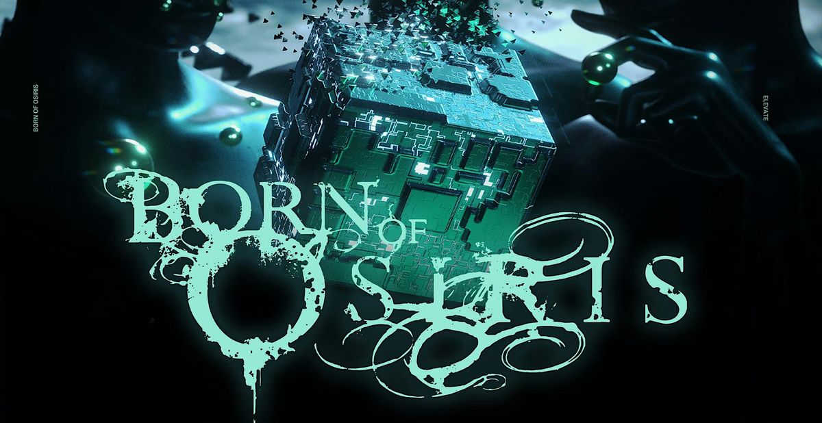 Born of Osiris