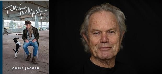 CHRIS JAGGER - Talking To Myself - in conversation with John Robb