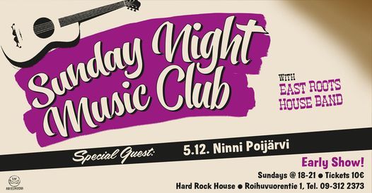 Sunday Night Music Club feat Ninni Poij\u00e4rvi