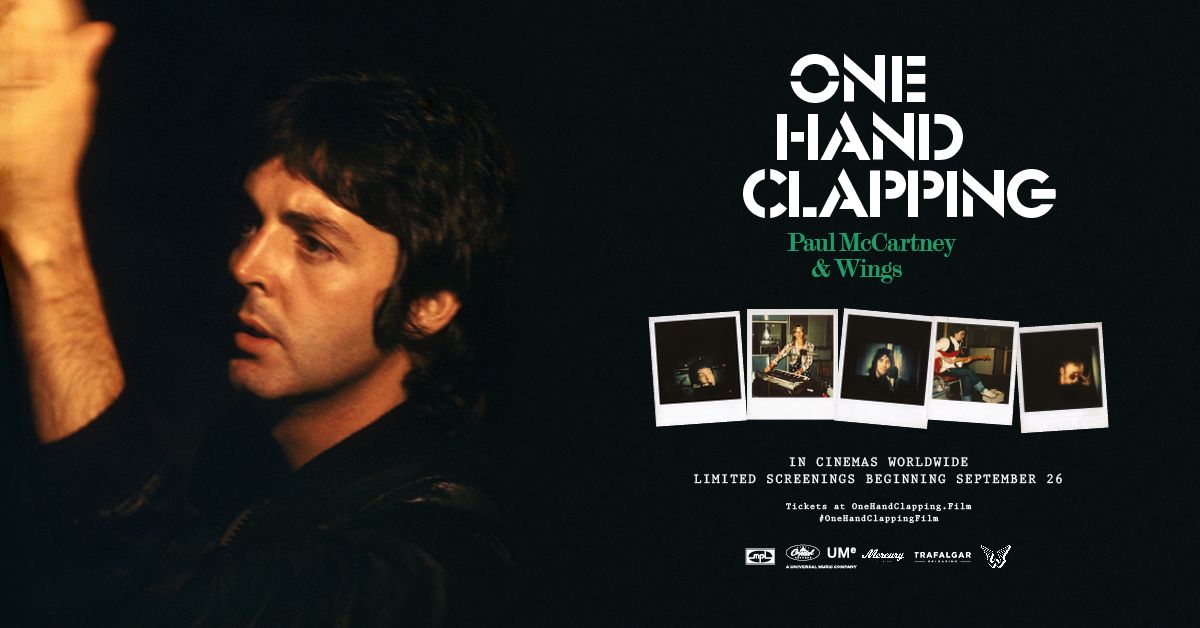 'Paul McCartney and Wings - One Hand Clapping' Cinema Release