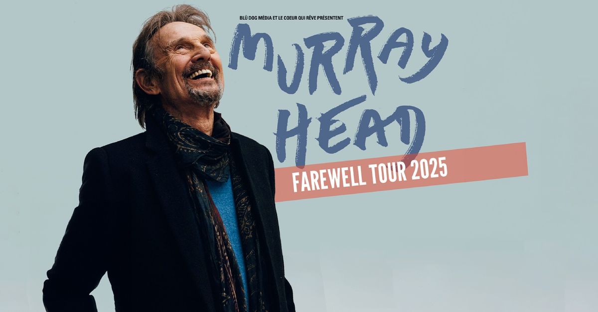 Murray Head \/\/ Trois-Rivi\u00e8res