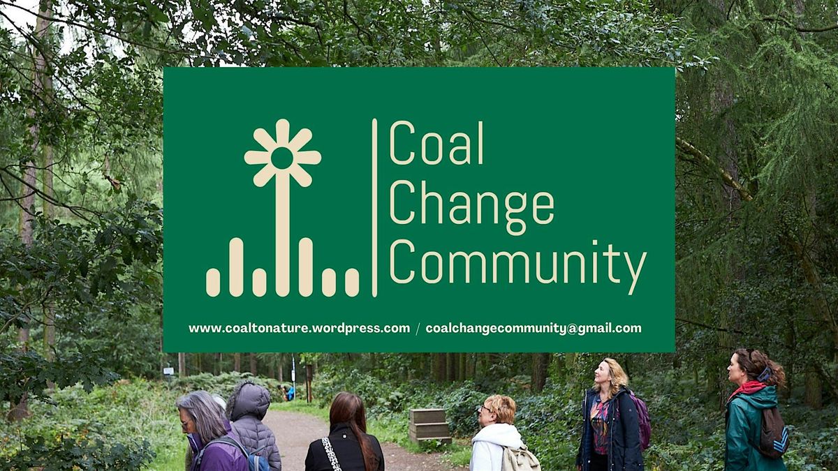 Coal. Change. Community: Trip to Anglers Country Park + Writing and Photography Workshops