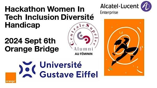 Hackathon Orange  Women In Tech Inclusion Diversit\u00e9 Handicap