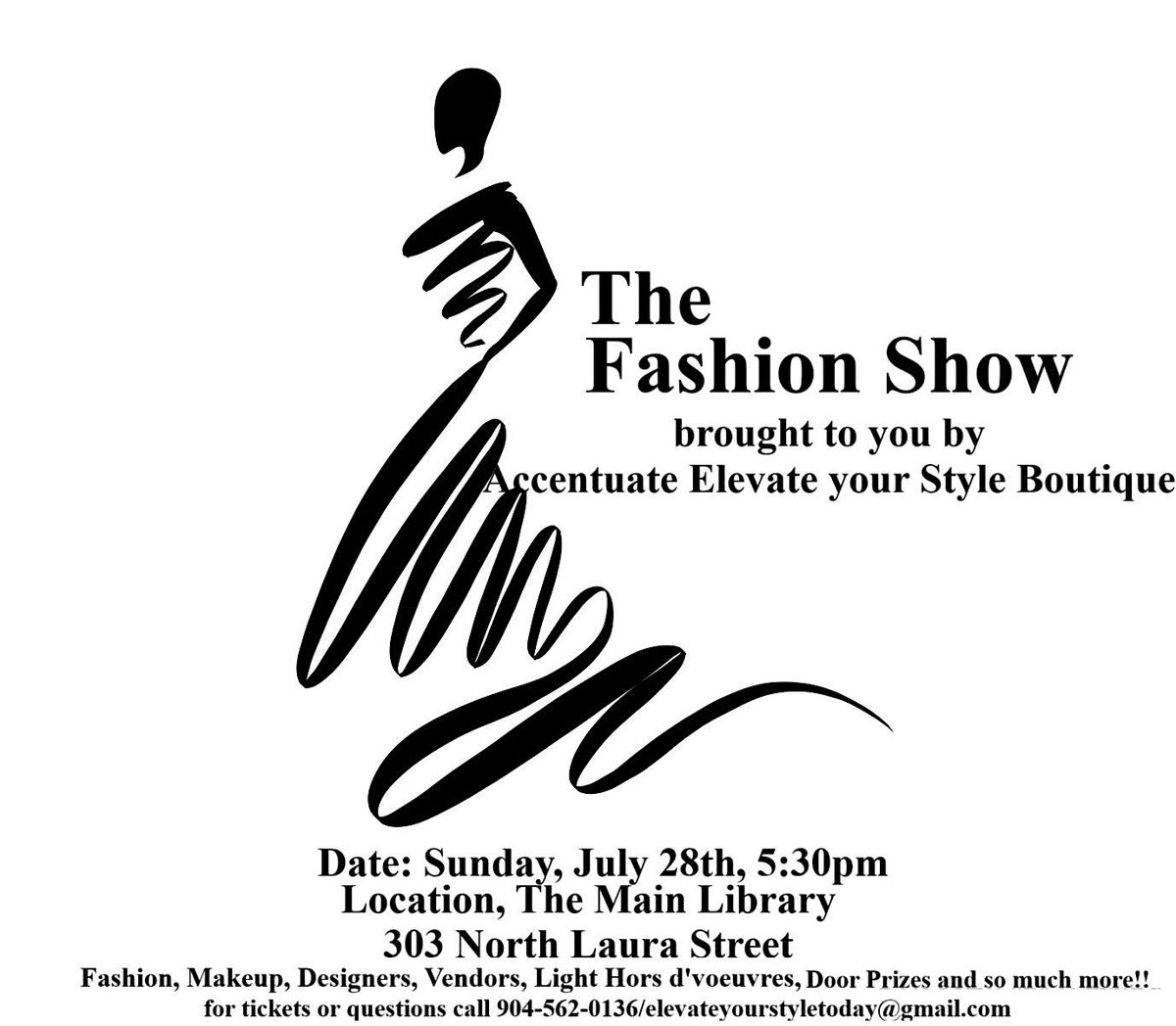 The Fashion Show brought to you by Accentuate Elevate your Style Boutique