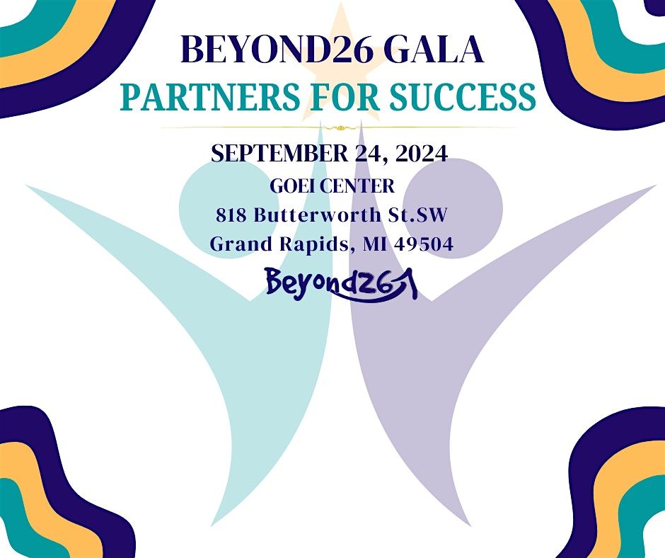 Beyond26 Gala: Partners for Success