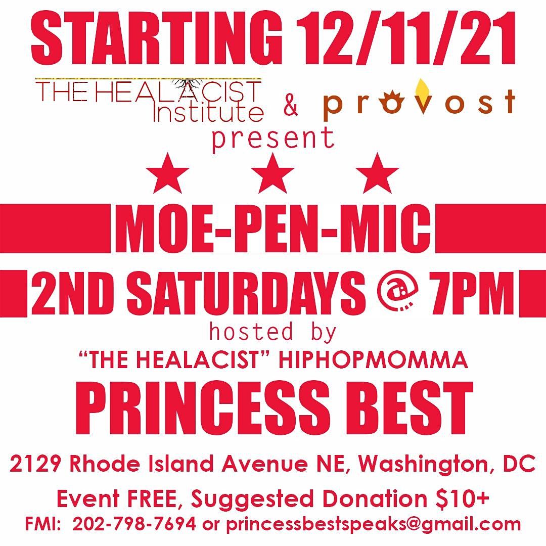 "MOE-Pen Mic" 2nd Saturdays @ Provost w\/ "The Healacist" HipHopMomma PB!
