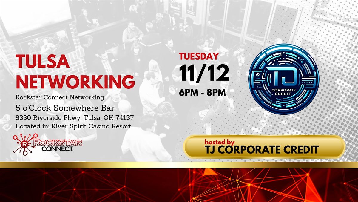 Free Tulsa Rockstar Connect Networking Event (November, Oklahoma)