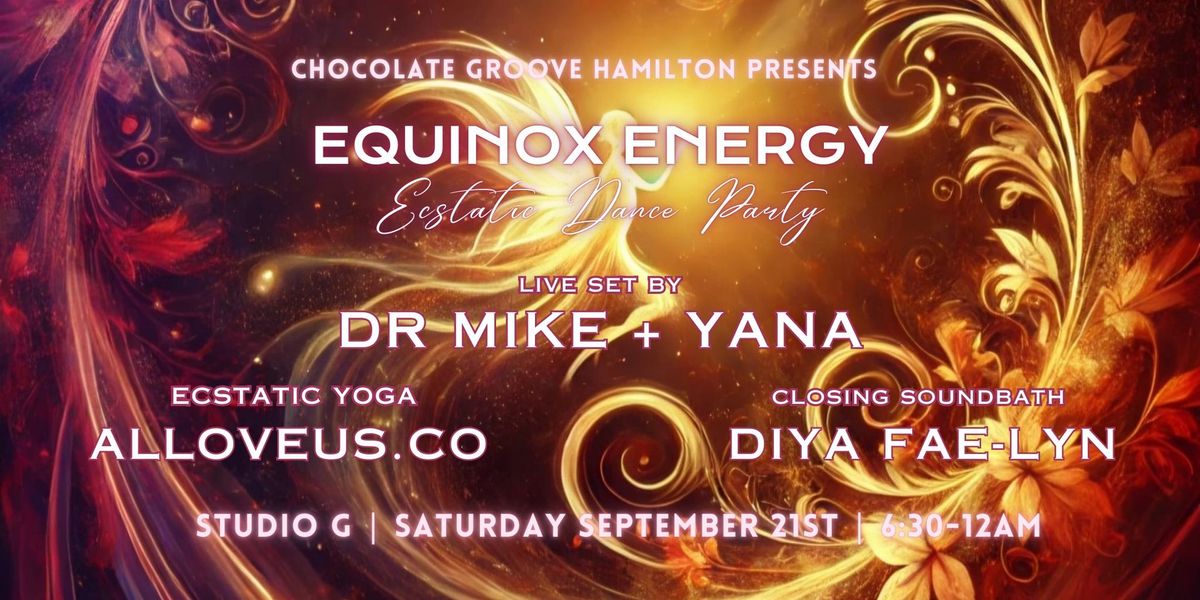 CGH - EQUINOX ENERGY - Cacao Ecstatic Dance Party