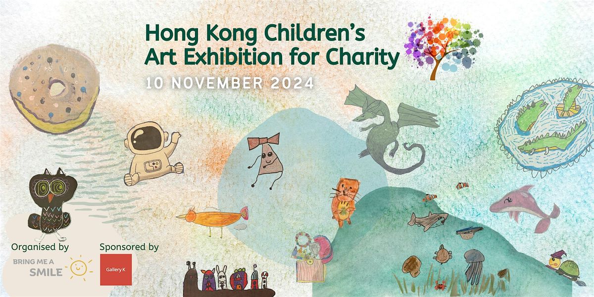 Hong Kong Children's Art Exhibition for Charity 2024