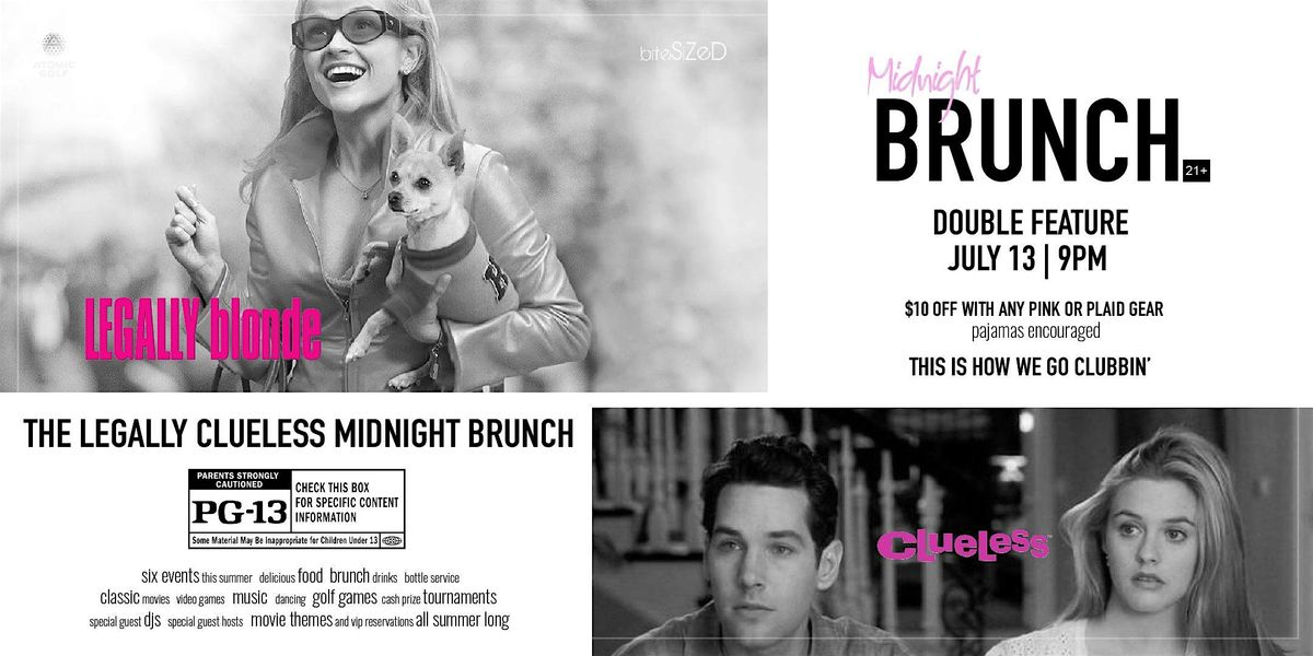 The Legally Clueless Midnight Brunch at Atomic Golf