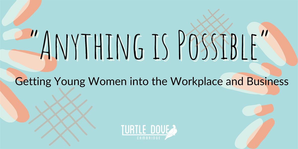 Young Women's Conference with Turtle Dove Cambridge