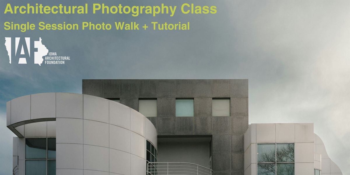 Architectural Photography Class
