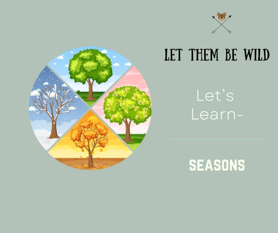 Lets Learn- Seasons 