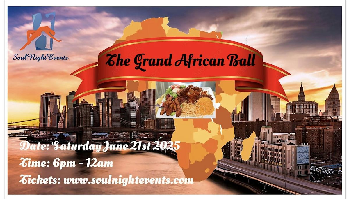 The Grand African Ball 2025