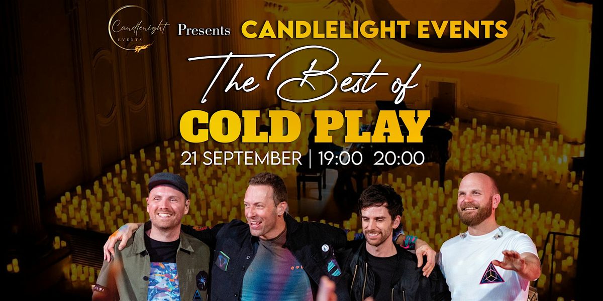 A Tribute to Coldplay By Candlenight Events at Cheltenham