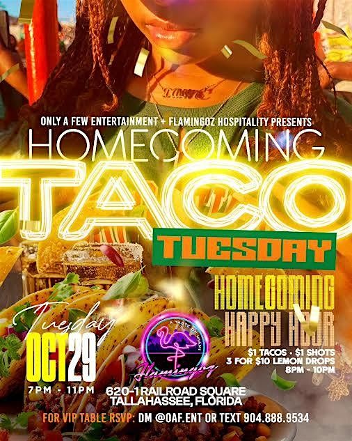 TACO TUESDAY HOMECOMING HAPPY HOUR EDITION