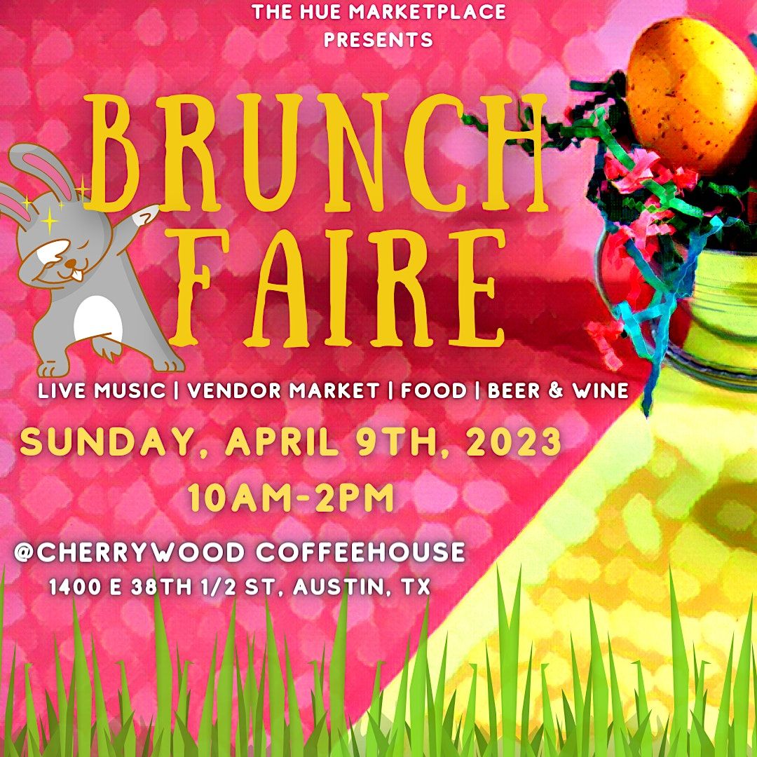 Brunch Faire, 1400 E 38th 1/2 St, Austin, 9 April 2023