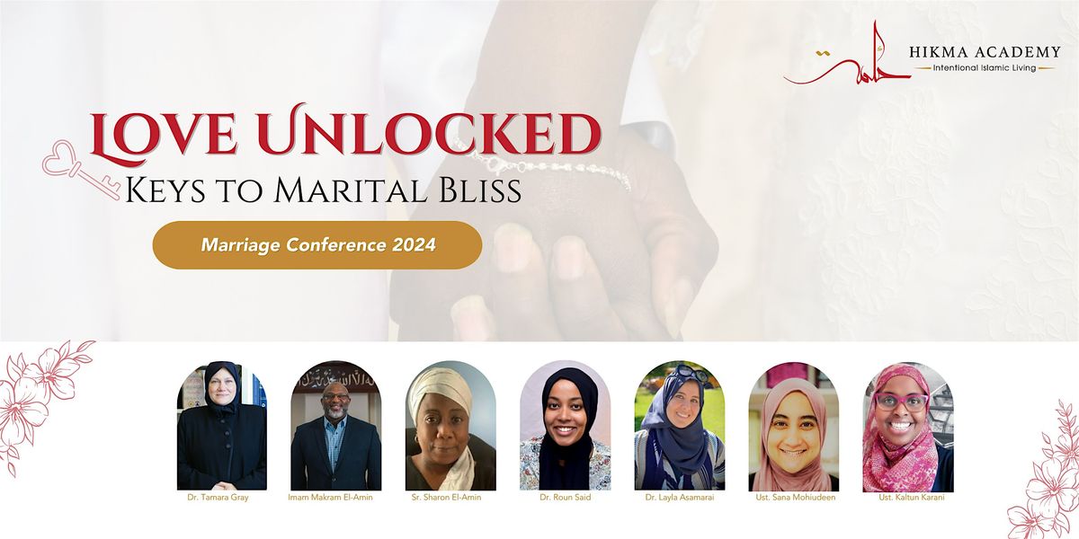 Love Unlocked: Keys to Martial Bliss - Marriage Conference 2024