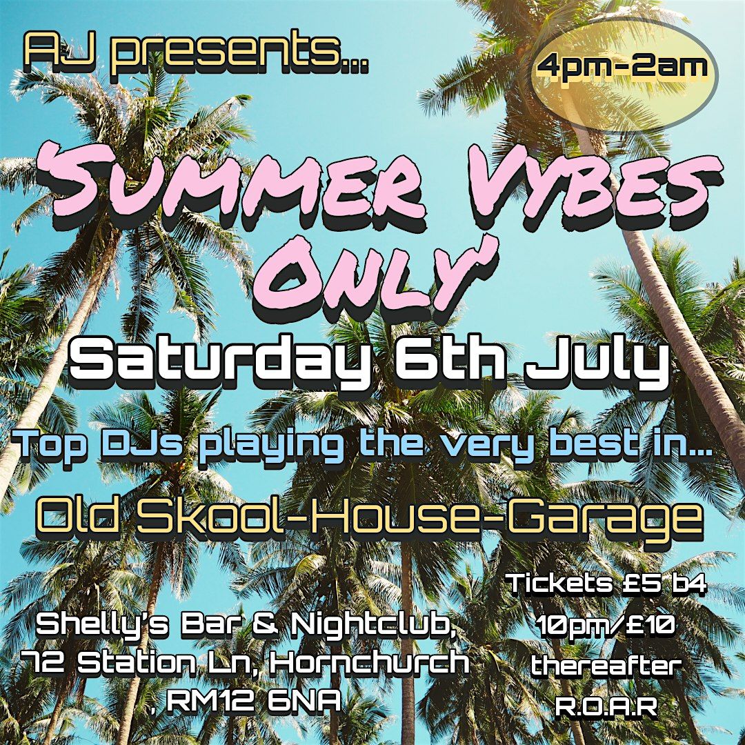 'SUMMER VYBES ONLY'