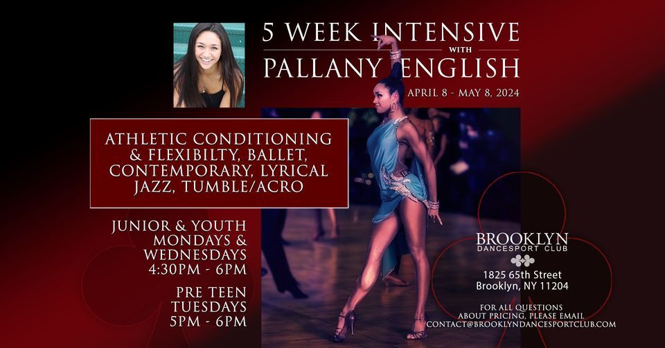 5 WEEK INTENSIVE WITH PALLANY ENGLISH