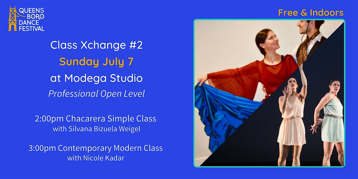 Class Xchange #2: Chacarera Simple Class & Contemporary Modern Class