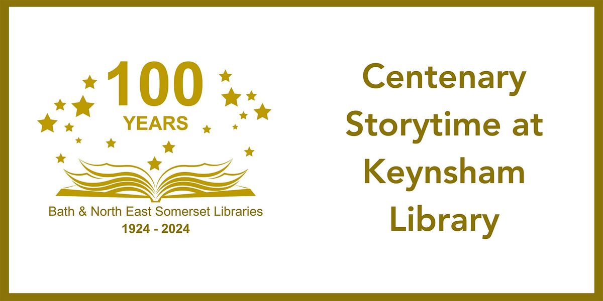 Centenary Storytime at Keynsham Library