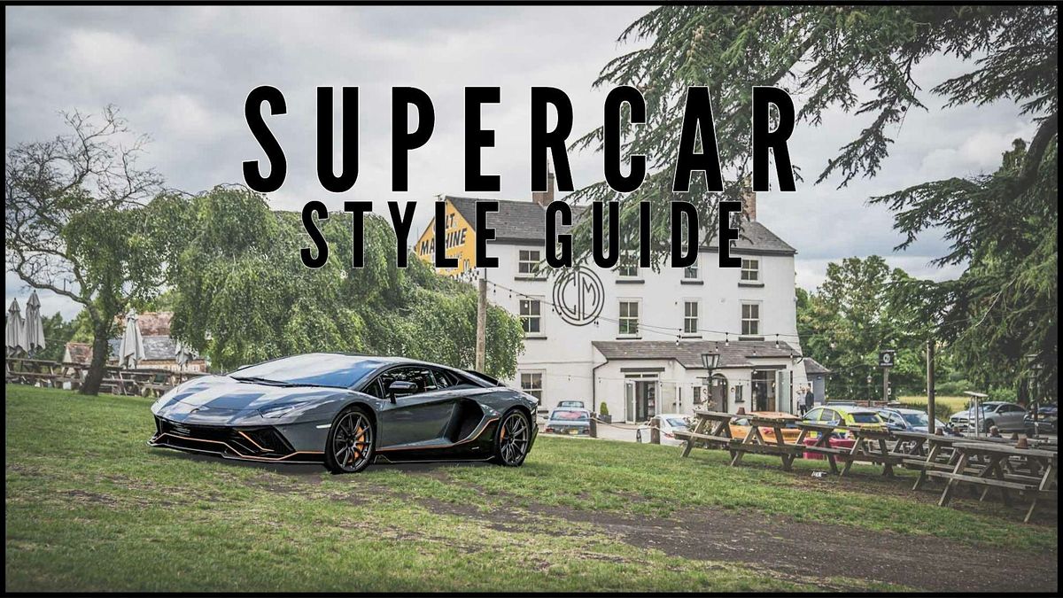 Supercar Style Guide: The Hill