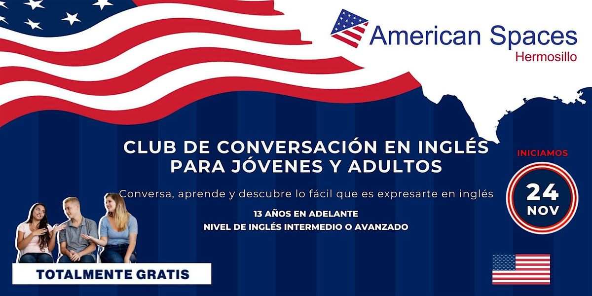 Club de conversaci\u00f3n en ingl\u00e9s para j\u00f3venes y adultos