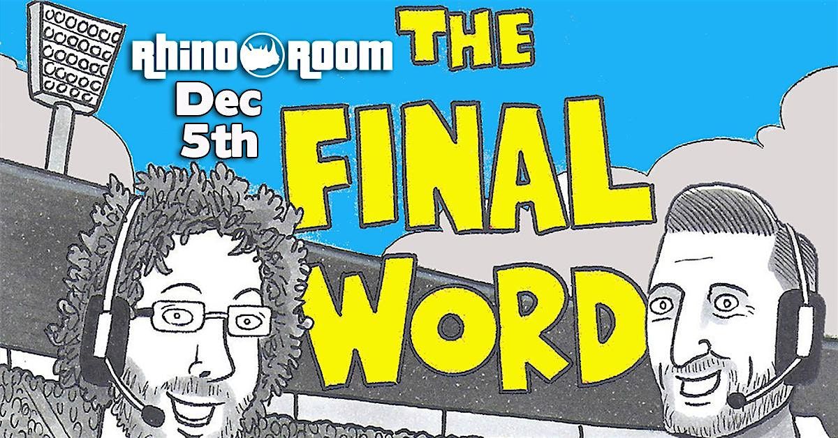 Geoff Lemon & Adam Collins are The Final Word