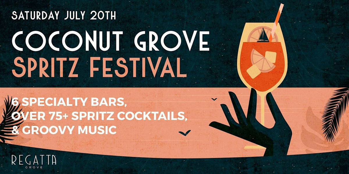 Coconut Grove Spritz Festival at Regatta Grove