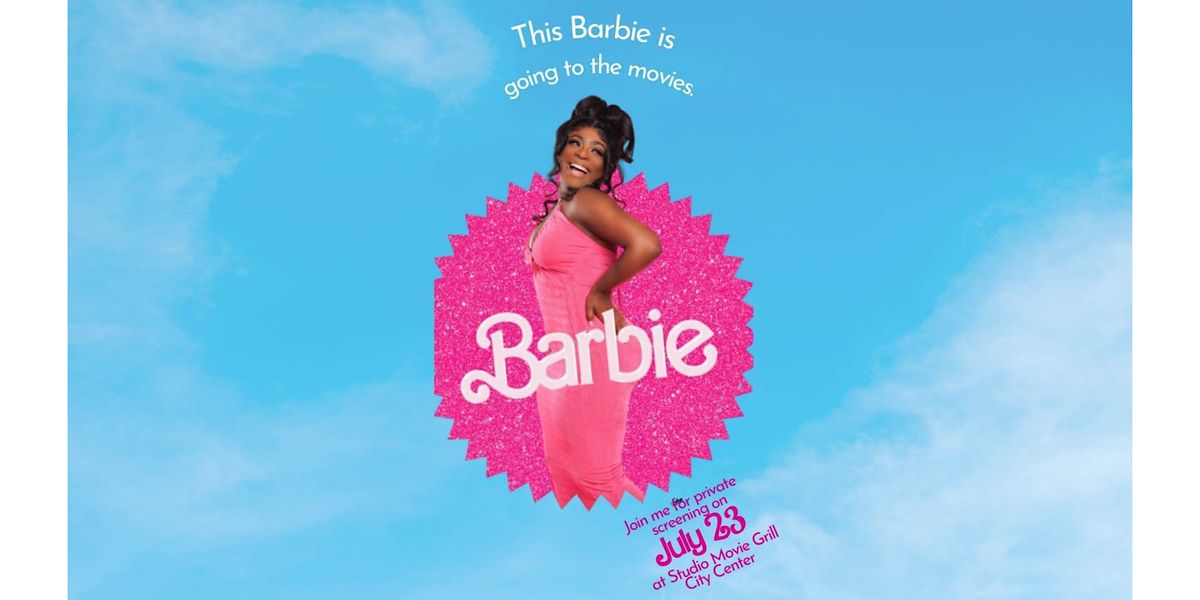 Private Screening Barbie Movie\u2502 Pink Carpet, Raffle Prizes, Photo Ops