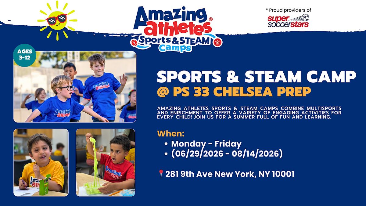 Sports & STEAM Summer Camp at PS 33 Chelsea Prep