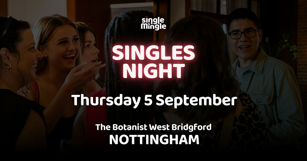 Singles Night at The Botanist (20s & 30s)