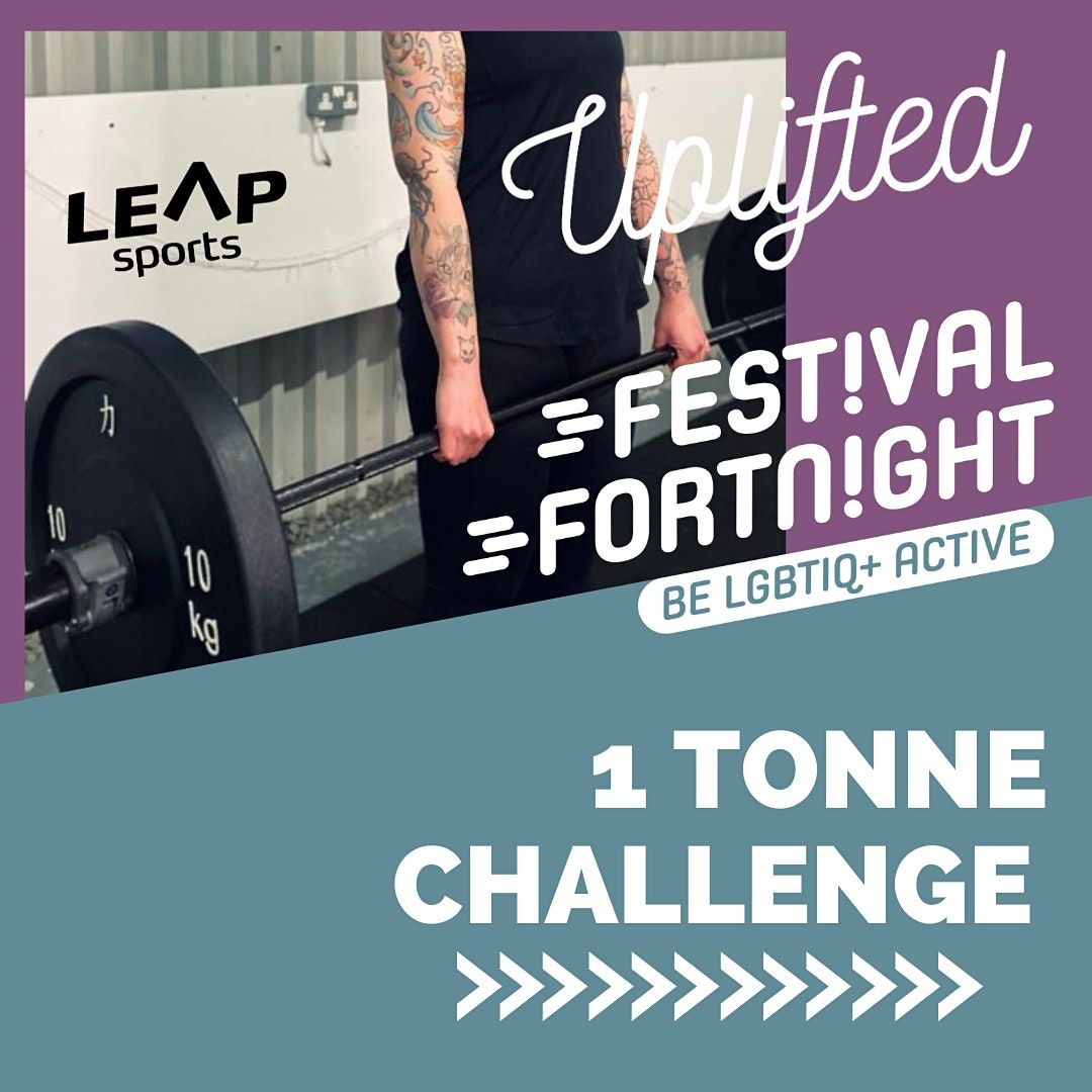 '1 Tonne Challenge' with Uplifted