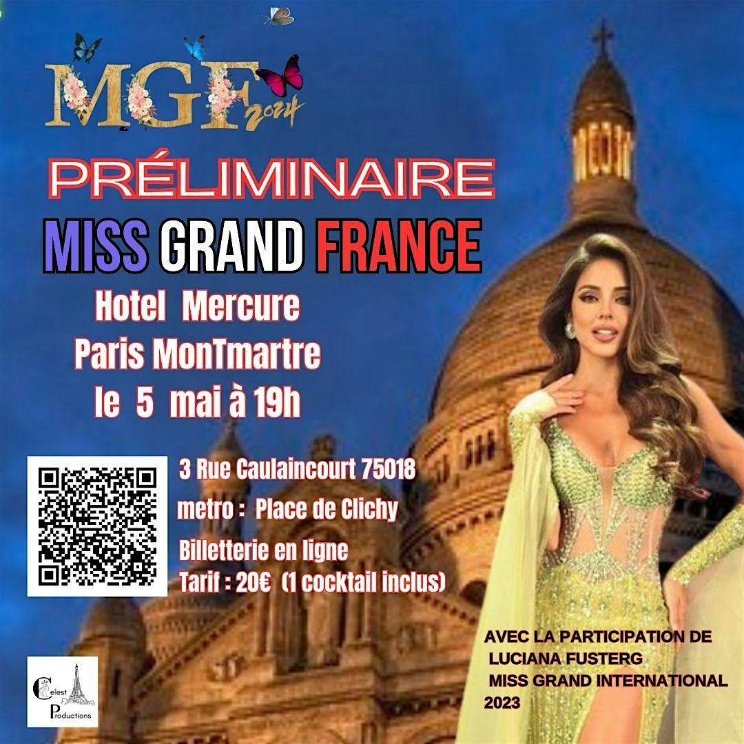 Comp\u00e9tition Pr\u00e9liminaire de Miss Grand France 2024