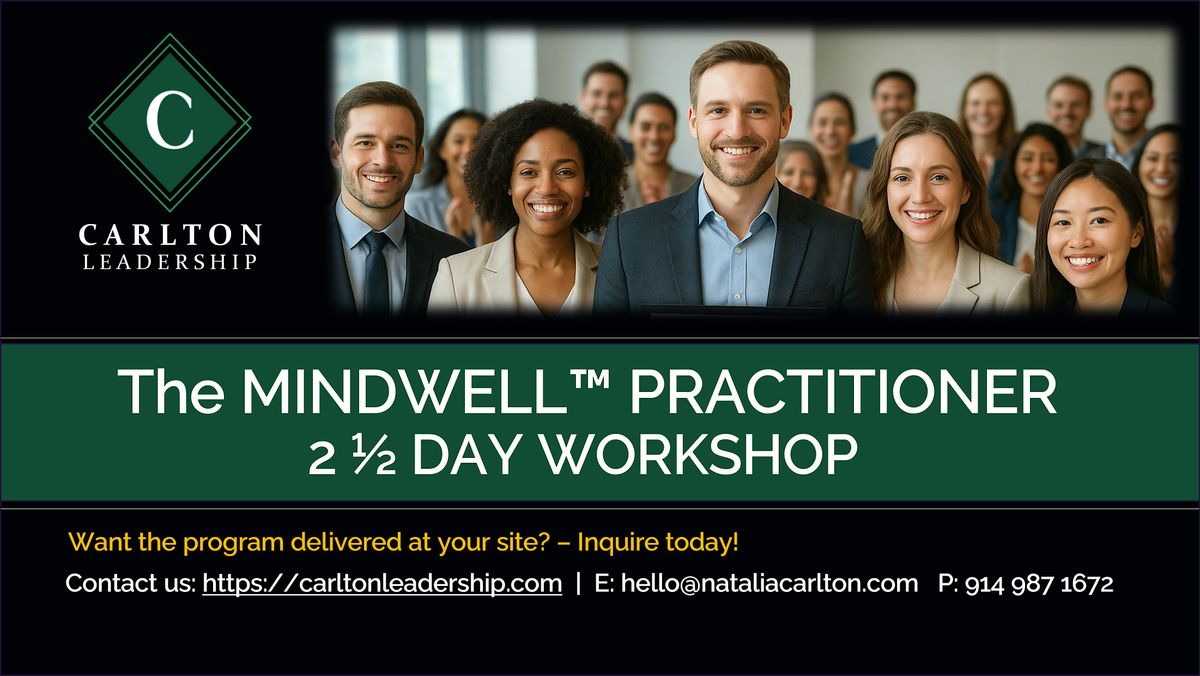 MindWell\u2122 Practitioner Certification Program   |  July 8 -10, 2026