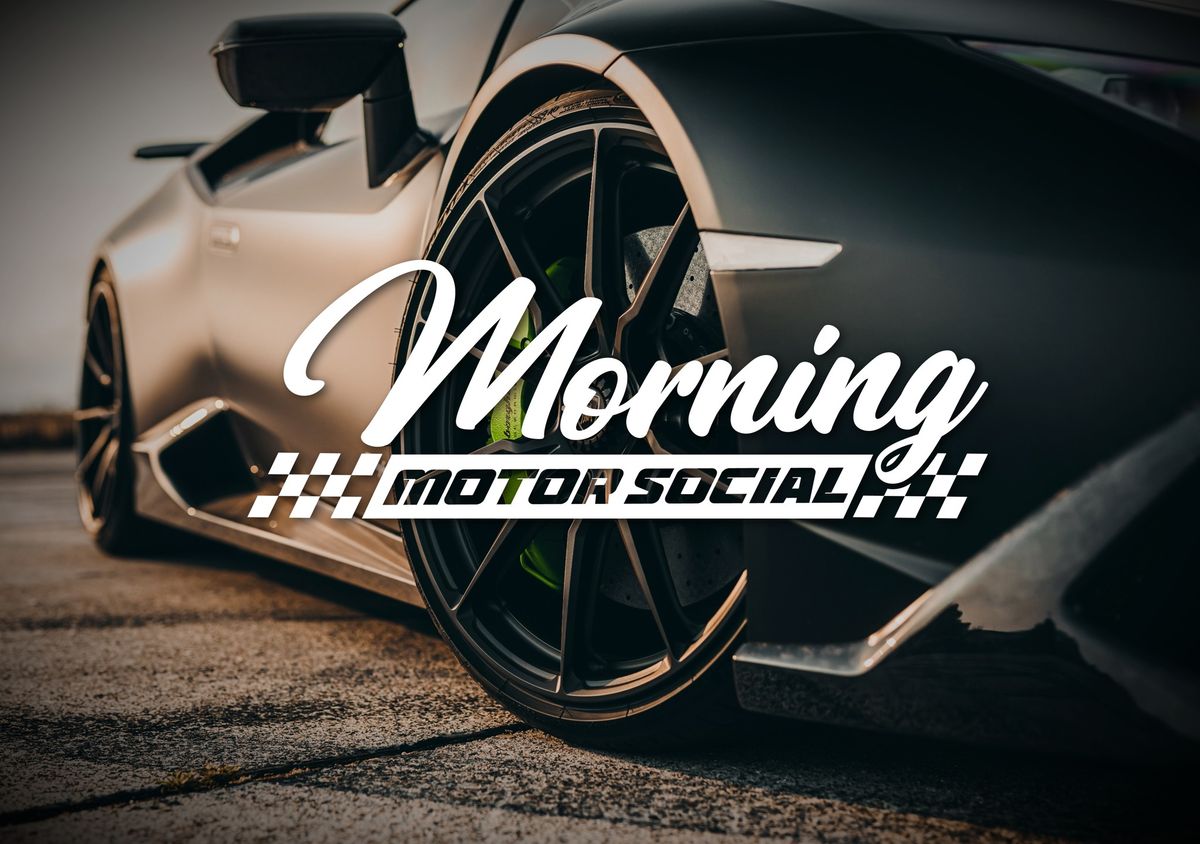 Morning Motor Social - April 19, 2025