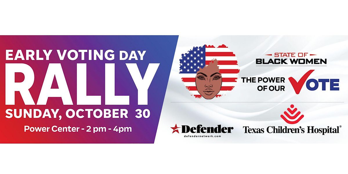 State of Black Women: Get-Out-The-Vote Day Rally, The Power Center ...