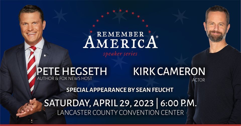 2023 Remember America Speaker Series, Lancaster County Convention