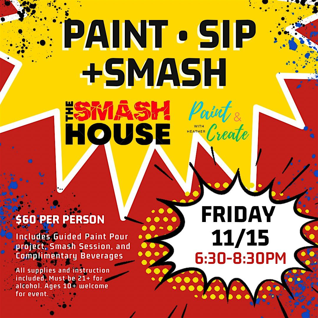 Paint, Sip and Smash