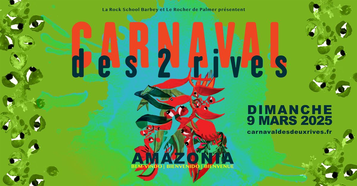 AMAZONIA - Carnaval des 2 Rives 2025