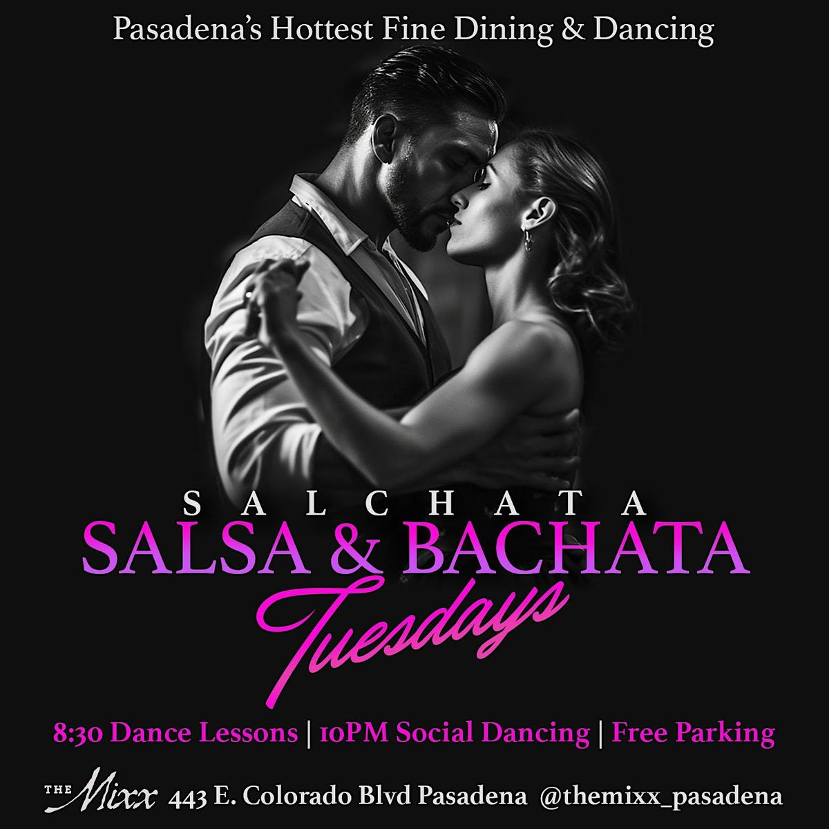 Pasadena's Hottest Salsa & Bachata Dance Lessons & Dance Party